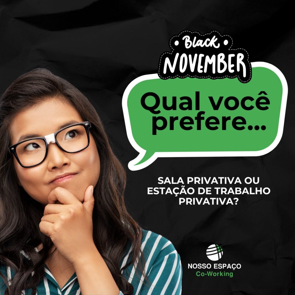 Novembro com oferta especial no Nosso Espaço Coworking!